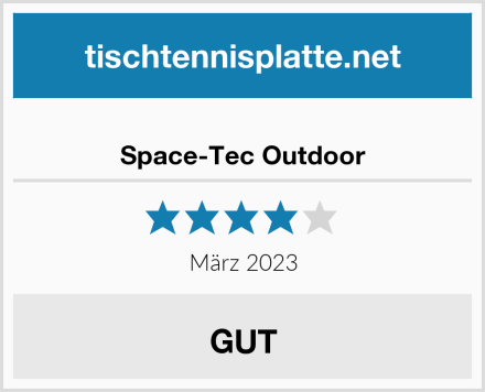  Space-Tec Outdoor Test